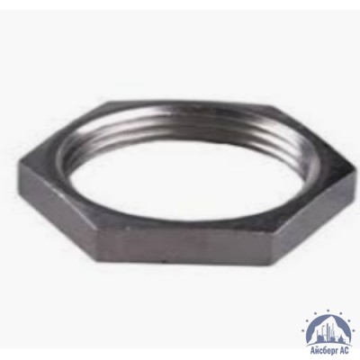 Контргайка нержавеющая Ду 20 3/4'' AISI 310S купить в Нижнекамске